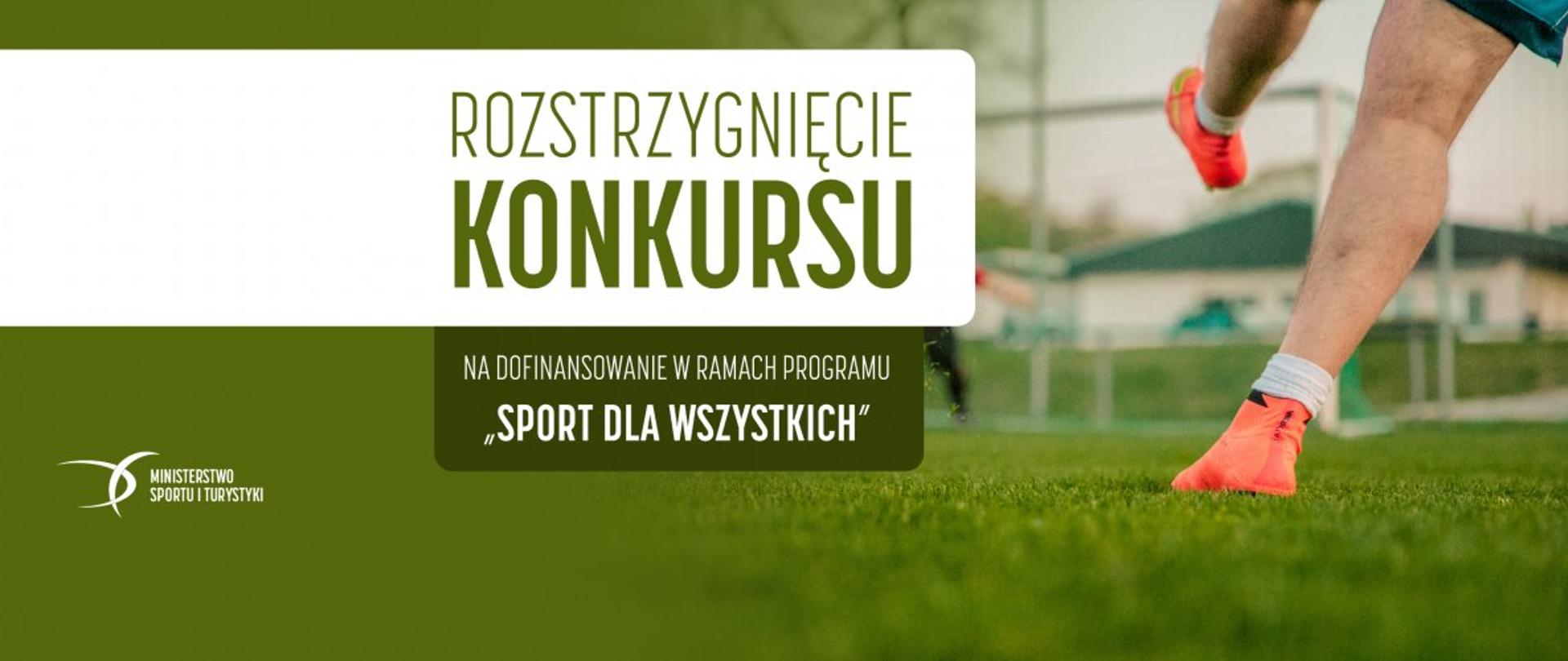 rozstrzygnięcie konkursu sport dla wszystkich