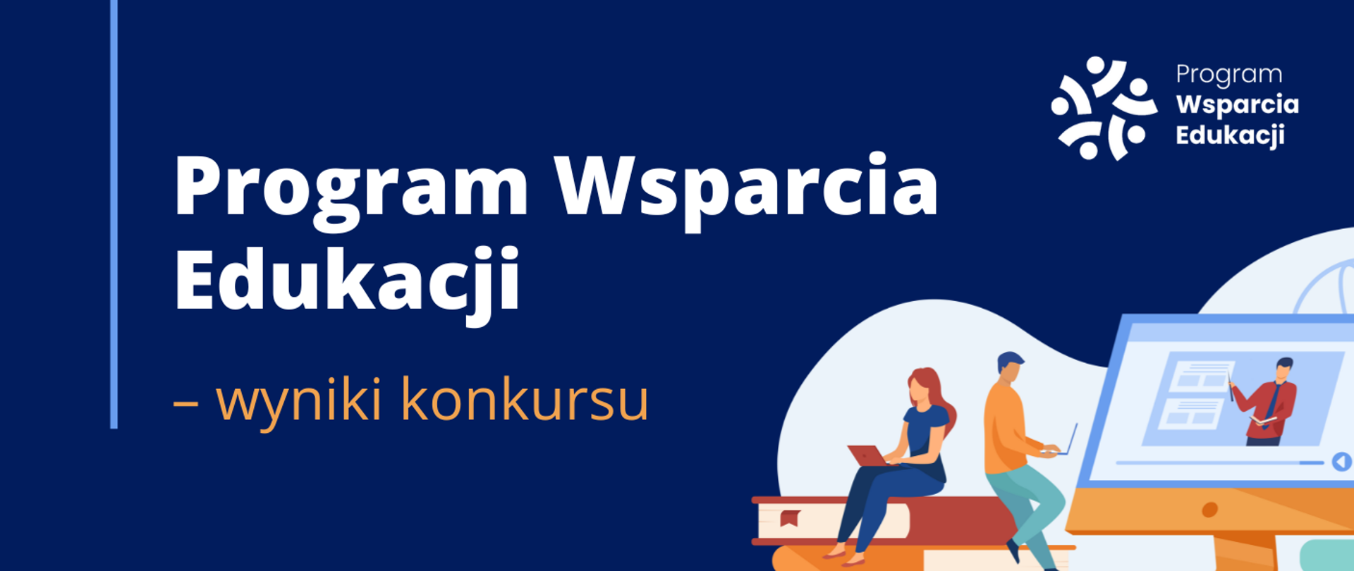 Grafika - na niebieskim tle sylwetki ludzi czytających książki i napis Program Wsparcia Edukacji - wyniki konkursu.