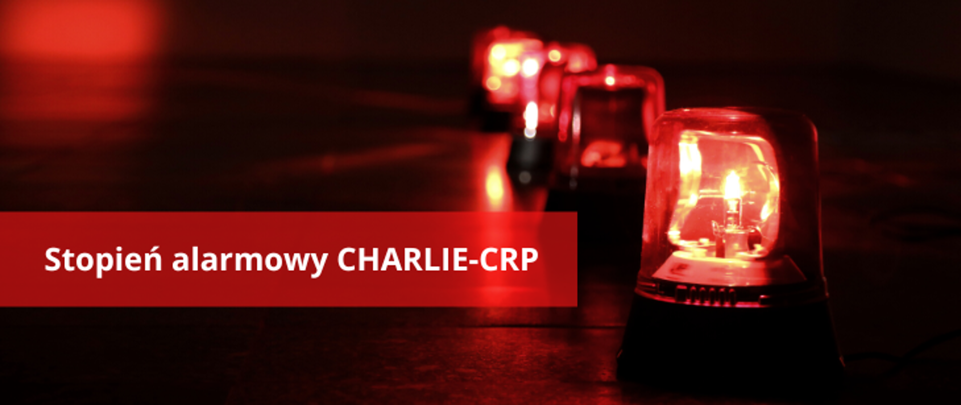 Stopień alarmowy Charlie CRP.