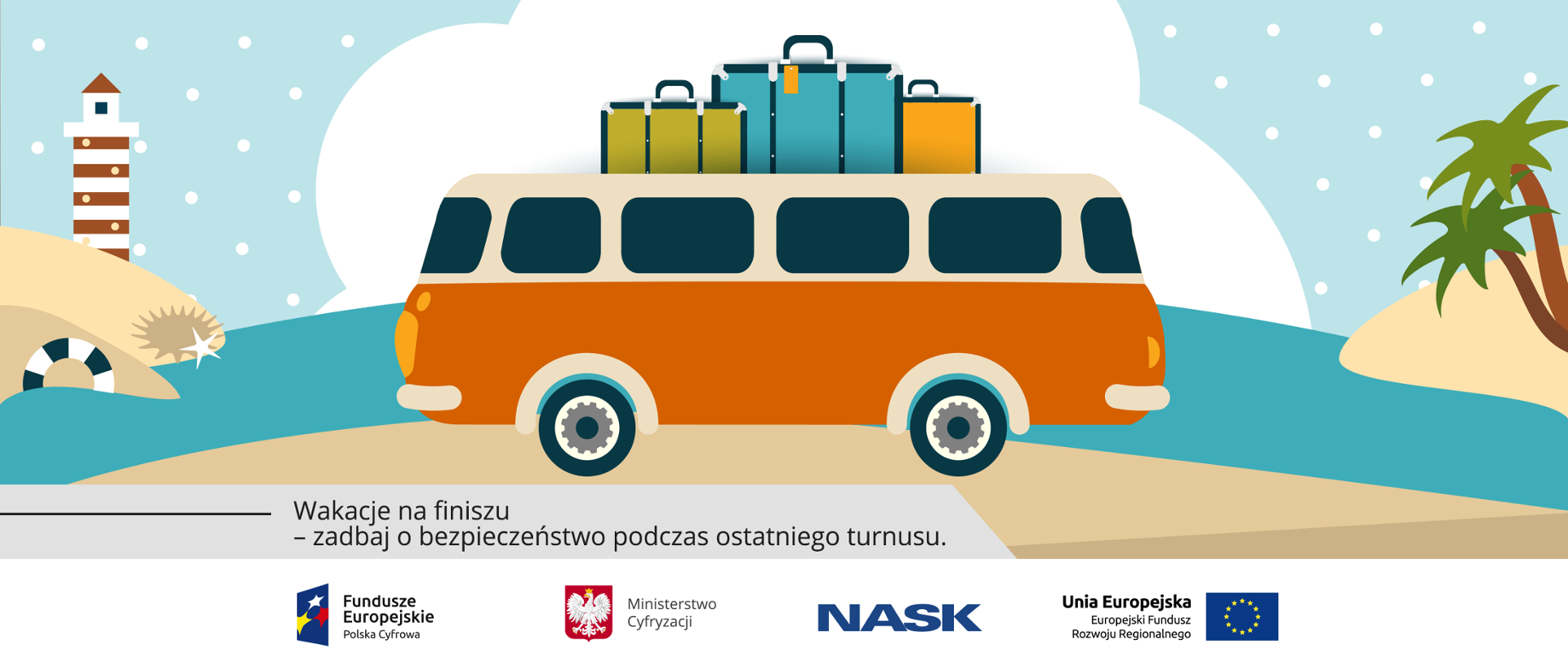 Plakat przedstawiający autobus z walizkami na dachu. W tle morze, wybrzeże z palmą i latarnią morską