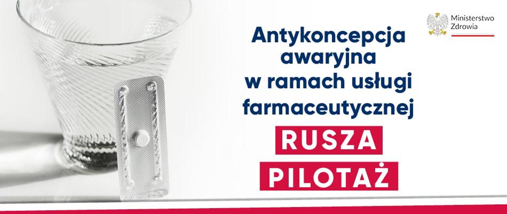 Grafika dotycząca startu pilotażu dot. antykoncepcji awaryjnej w ramach usługi farmaceutycznej