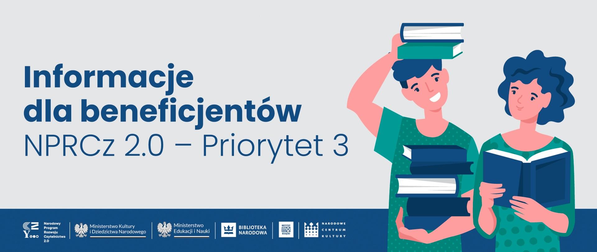 Grafika - rysunek dwojga młodych ludzi z książkami, obok napis Informacje dla beneficjentów NPRCz 2.0 – Priorytet 3.