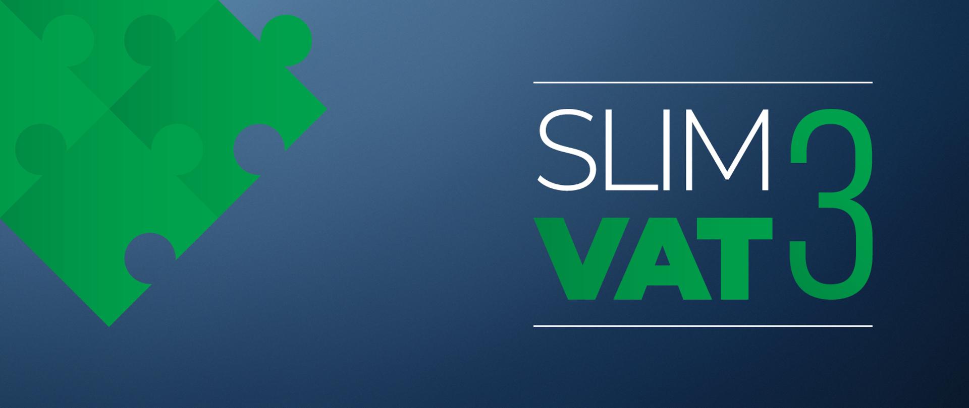 Napis Slim VAT 3