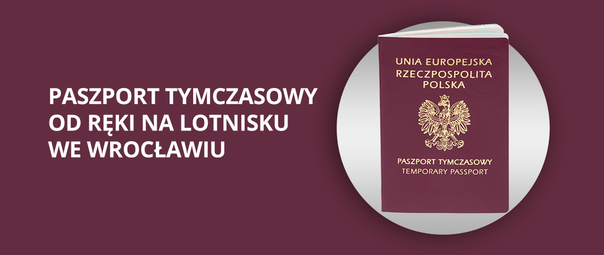 Paszport tymczasowy od ręki na lotnisku we Wrocławiu