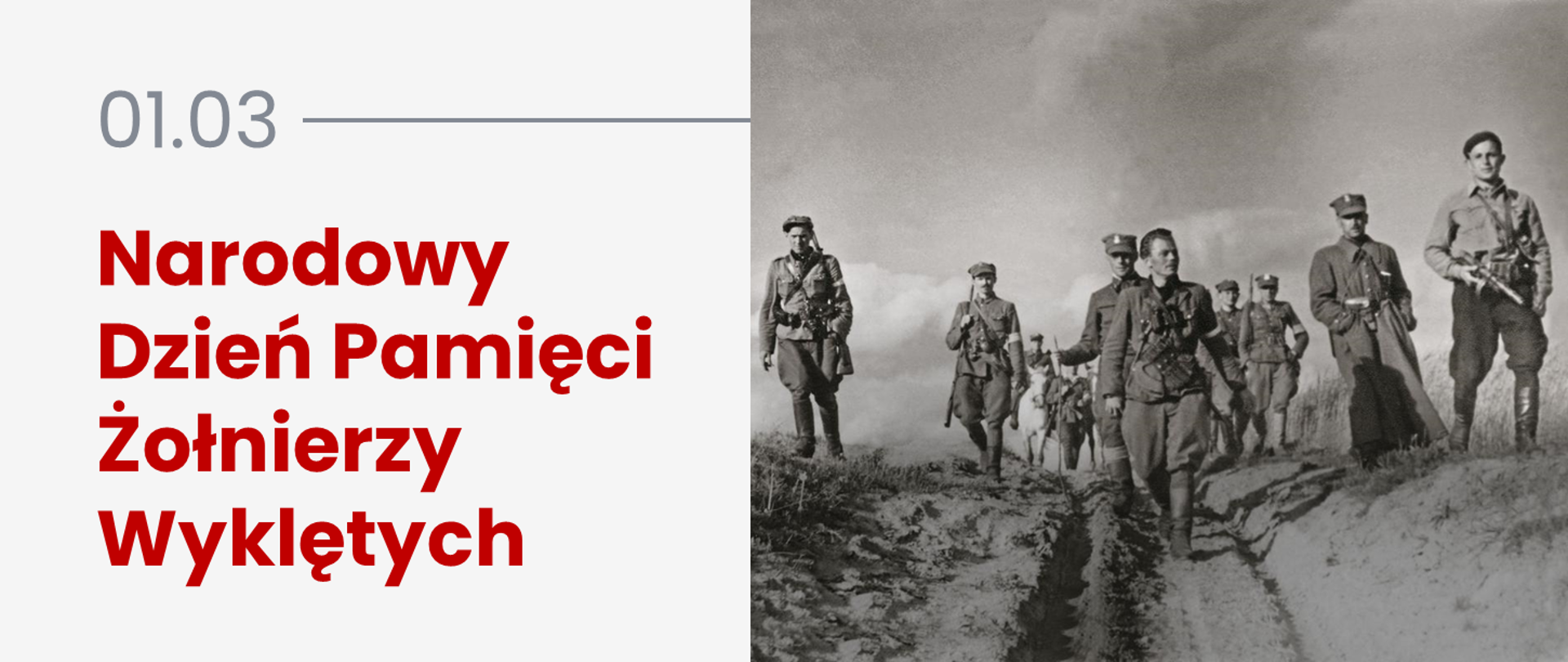 Archiwalne zdjęcie żołnierzy wyklętych, obok tekst: "3 marca, Narodowy Dzień Pamięci Żołnierzy Wyklętych"