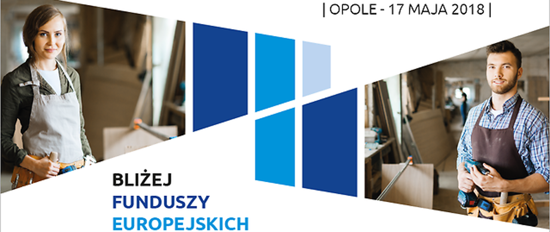 Zaproszenie na konferencję "Bliżej Funduszy Europejskich" w Opolu