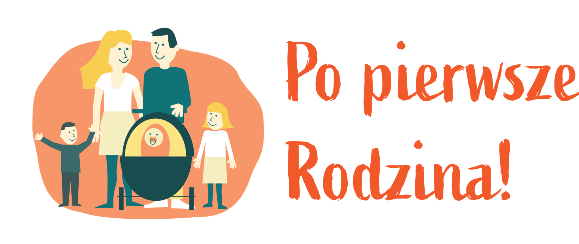 Po pierwsze Rodzina!