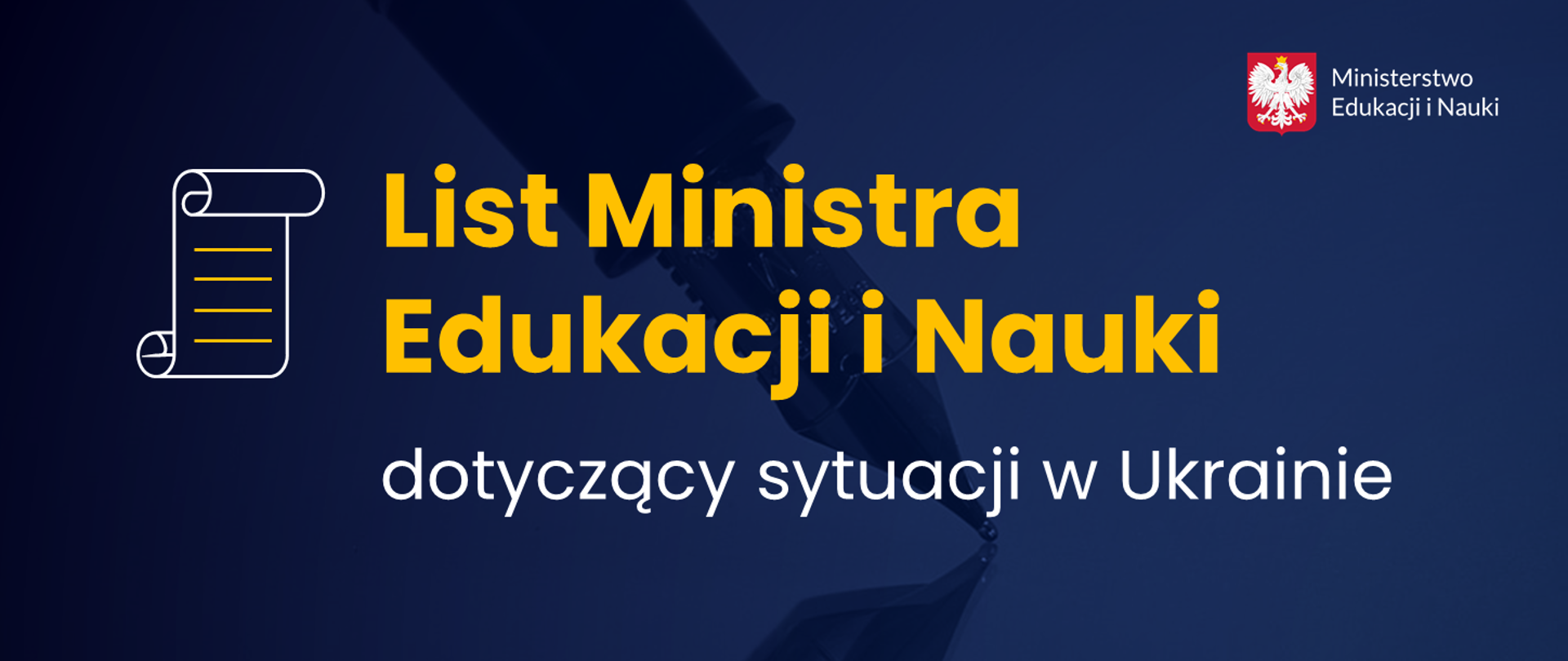 Grafika z tekstem: "List Ministra Edukacji i Nauki dotyczący sytuacji w Ukrainie"