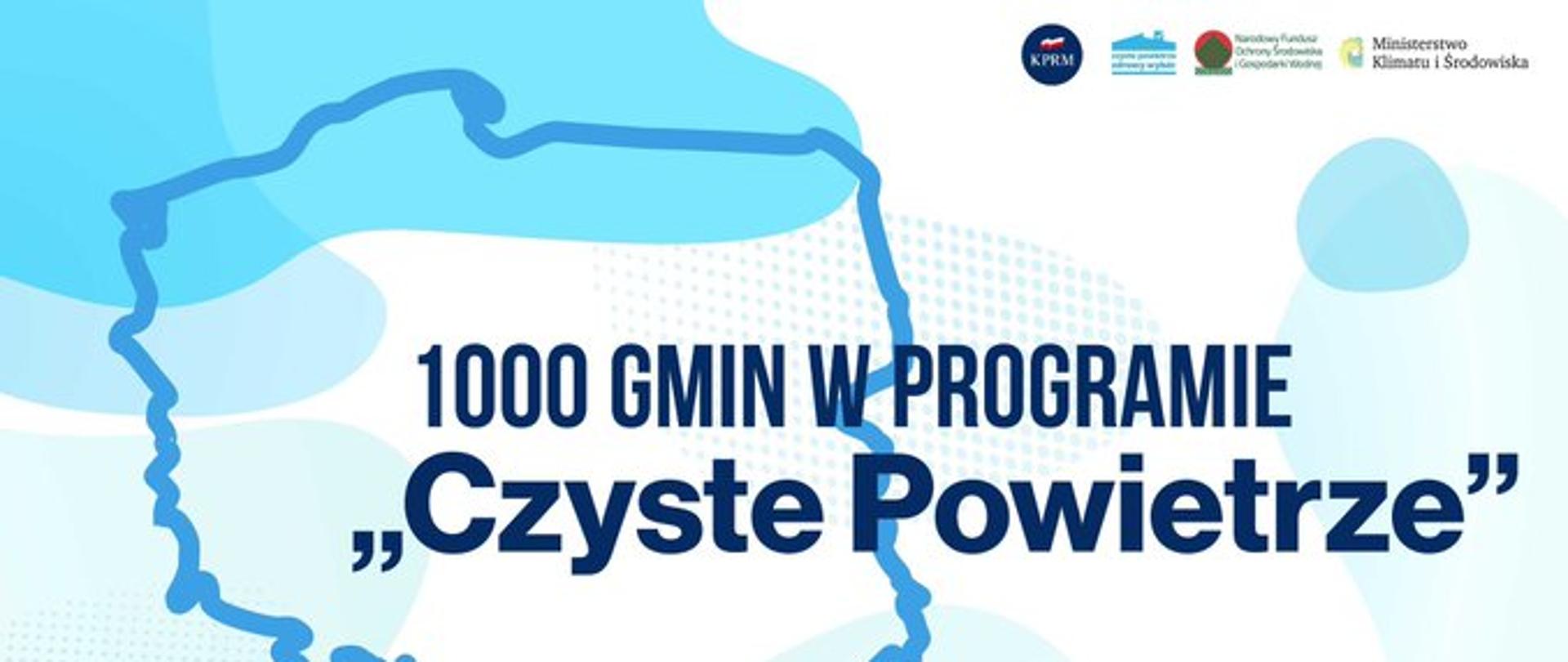 1000 gmin w programie Czyste Powietrze
