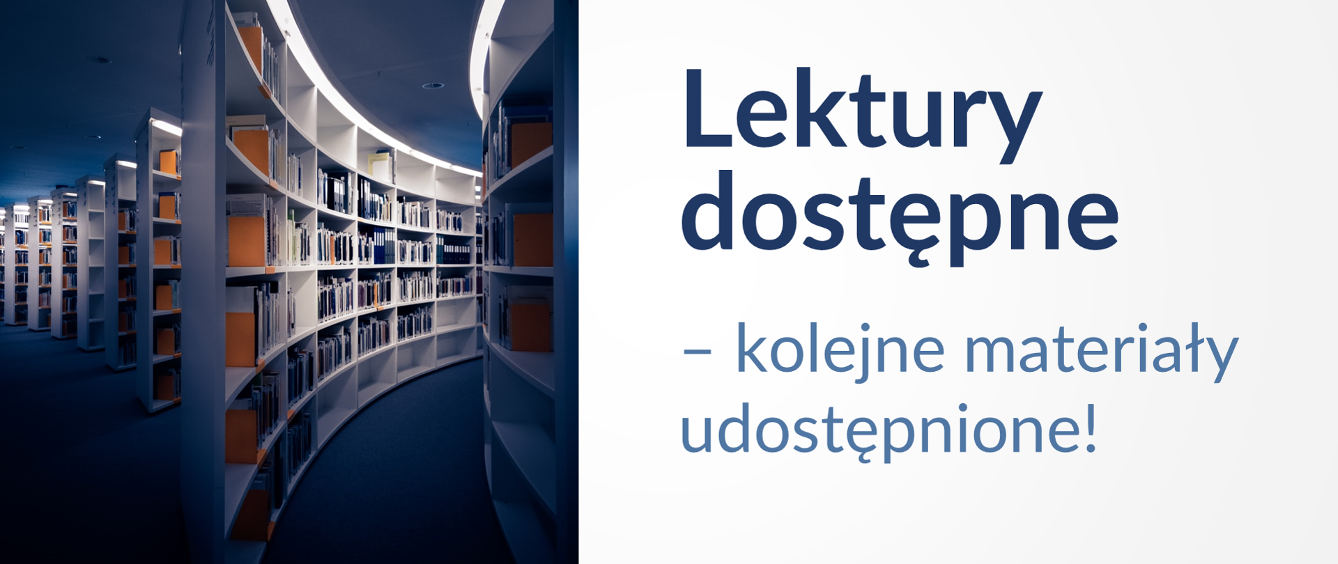 Lektury dostępne - kolejne materiały udostępnione