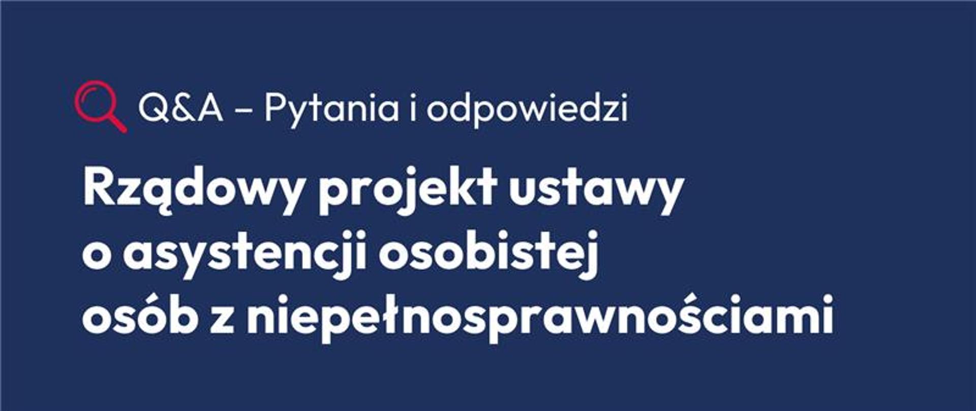 Asystencja osobista - pytania i odpowiedzi