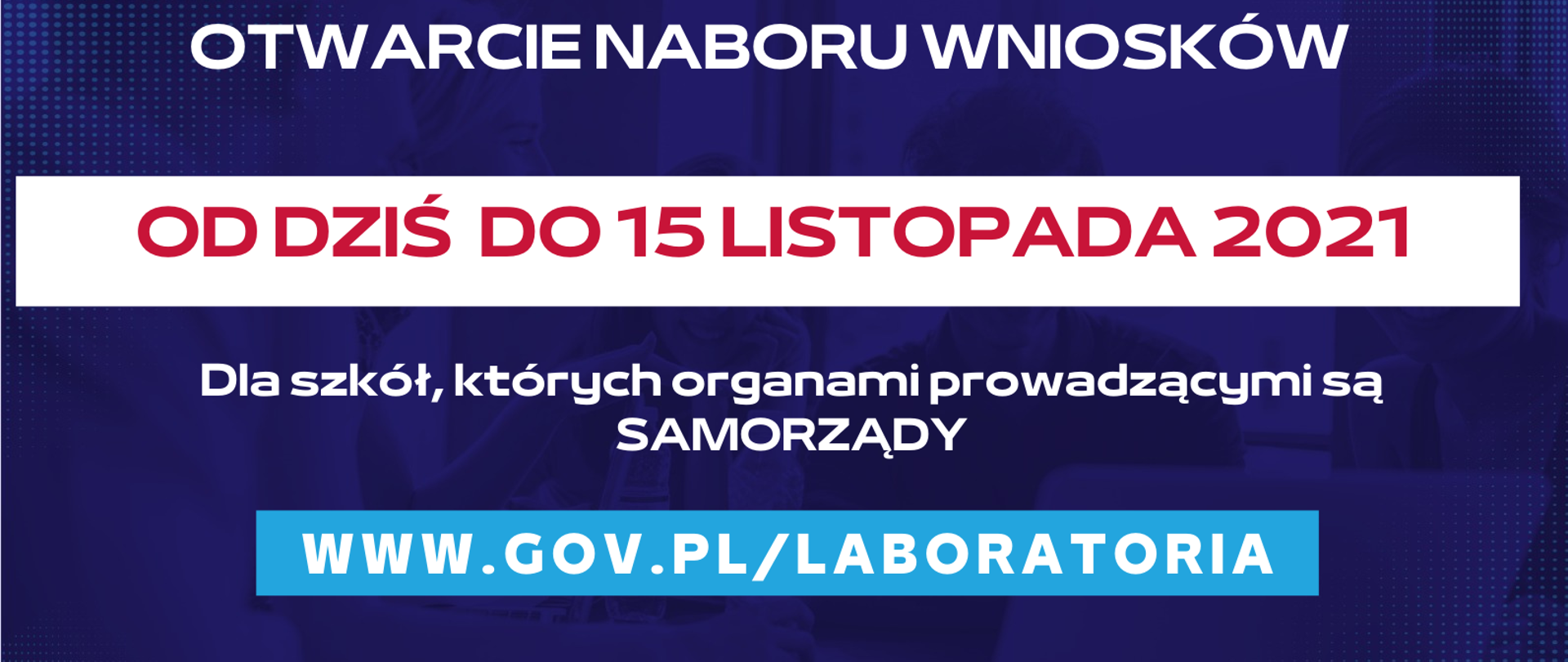 Otwarcie naboru wniosków od 8 października do 15 listopada 2021, grafika informacyjna na granatowym tle, z terminem składania wniosków i adresem www