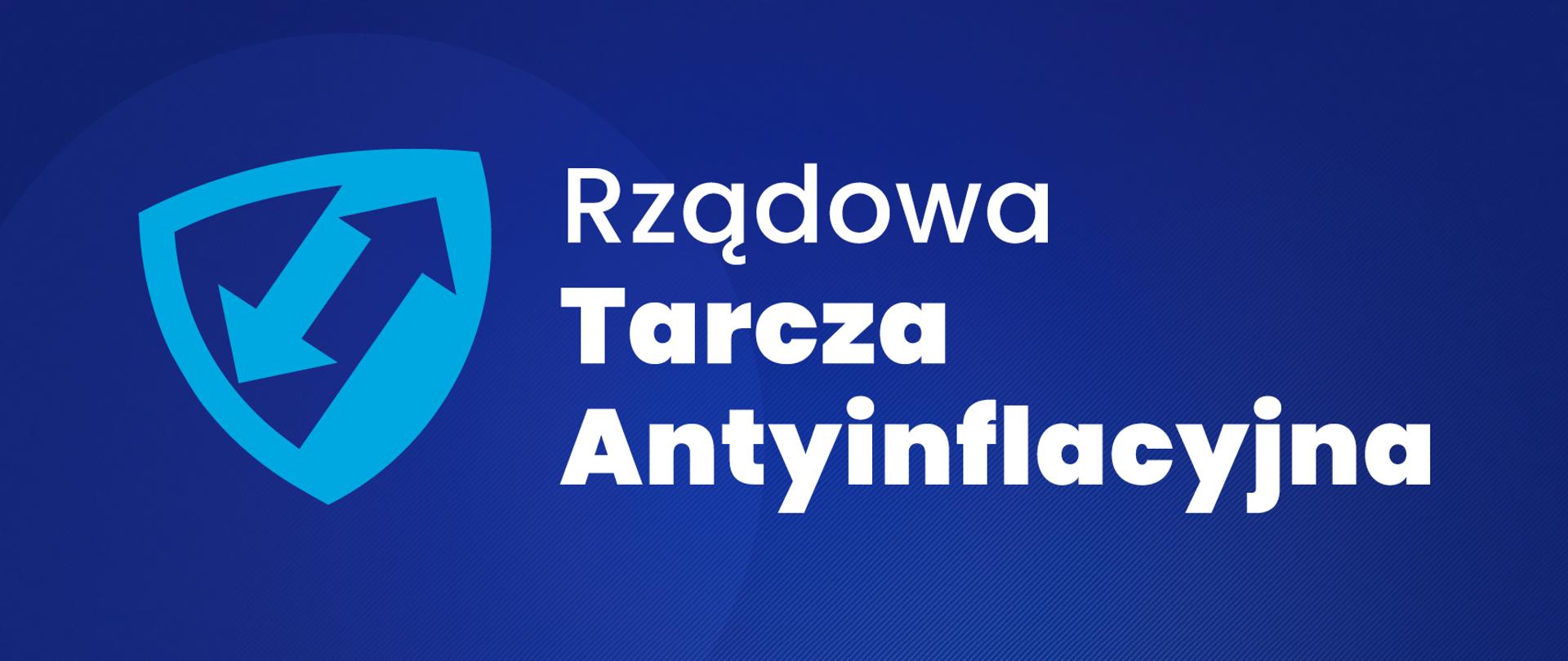 Rządowa Tarcza Antyinflacyjna