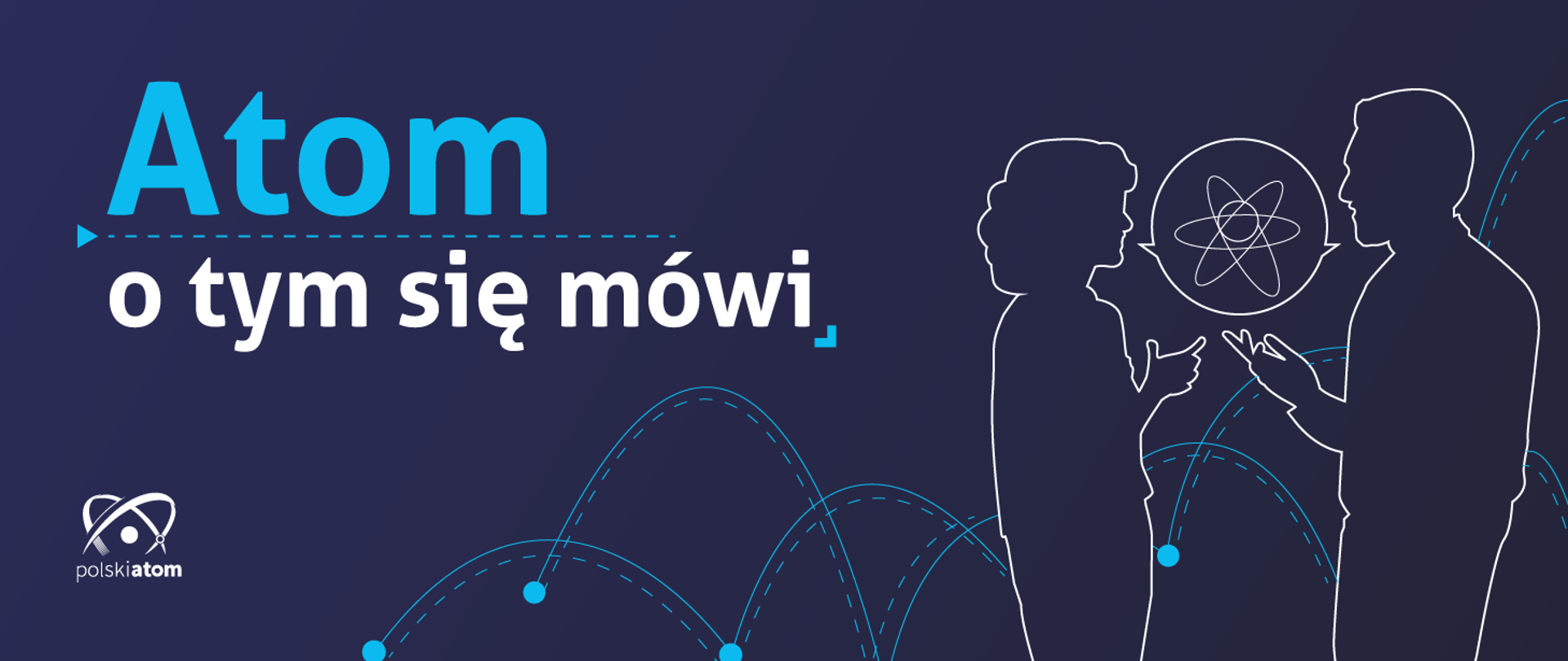 Atom - o tym się mówi