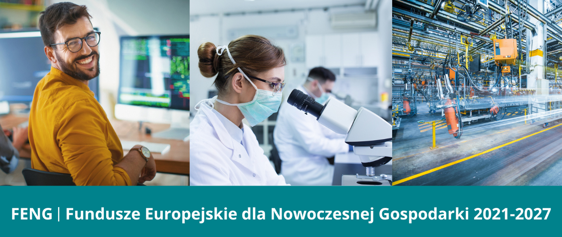 Na grafice kolaż trzech zdjęć i napis "FENG Fundusze Europejskie dla Nowoczesnej Gospodarki 2021-2027"
