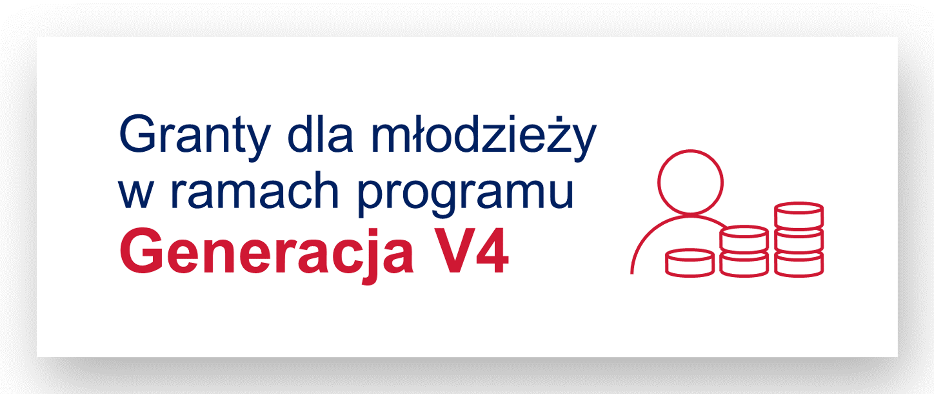 Grafika - na białym tle niebiesko-czerwony napis Granty dla młodzieży w ramach programu „Generacja V4”.