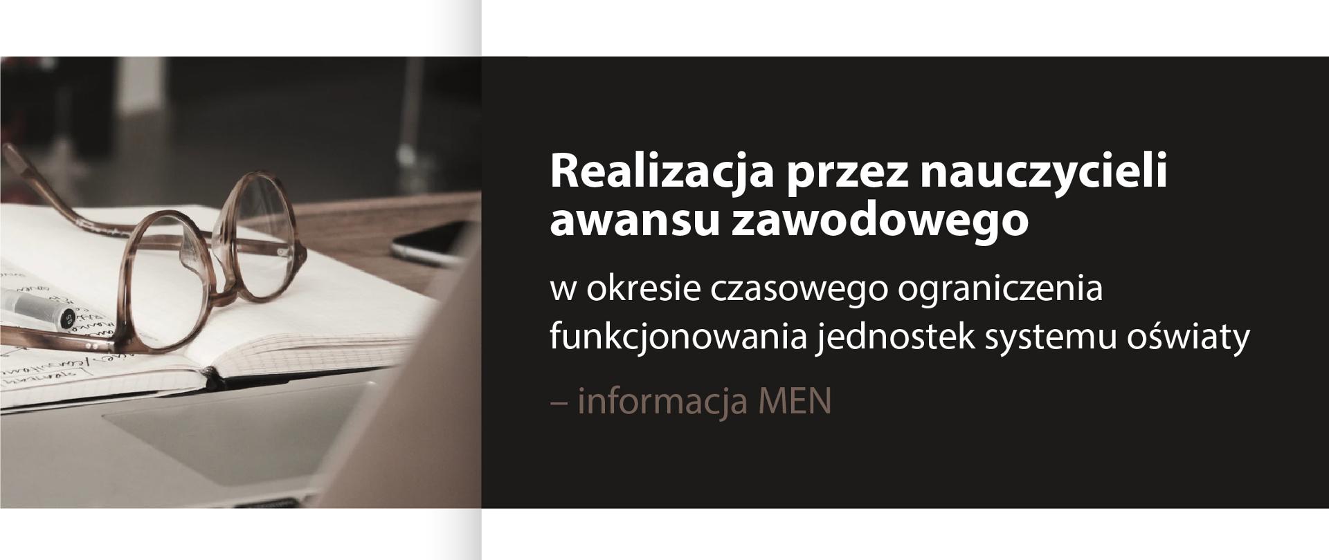 Realizacja przez nauczycieli awansu zawodowego w okresie czasowego ograniczenia funkcjonowania jednostek systemu oświaty