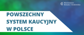 System kaucyjny w Polsce