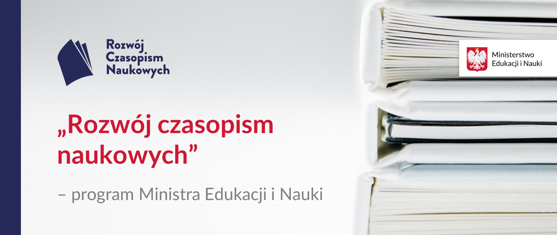 Nowy program MEiN „Rozwój czasopism naukowych” – ruszył nabór wniosków
