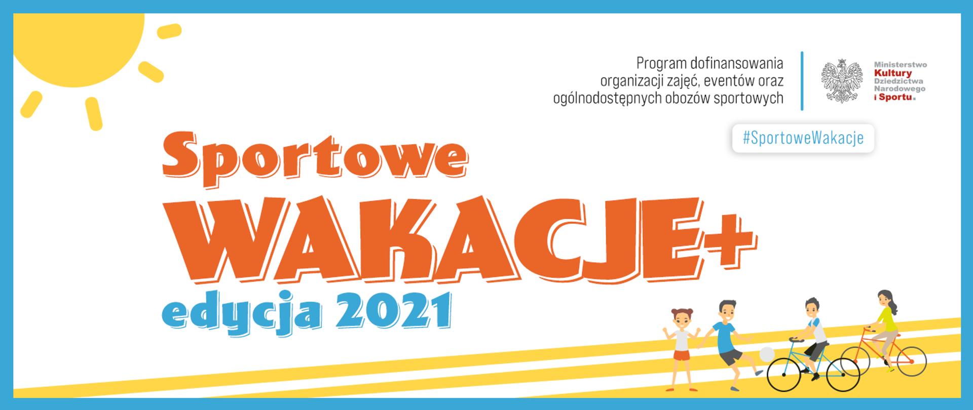 Konkurs w ramach programu Sportowe Wakacje+ rozstrzygnięty!