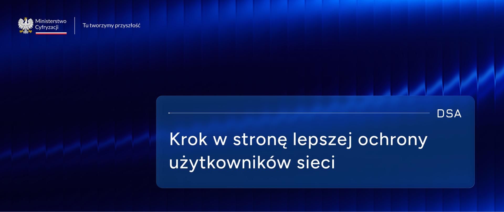 Krok w stronę lepszej ochrony użytkowników sieci
