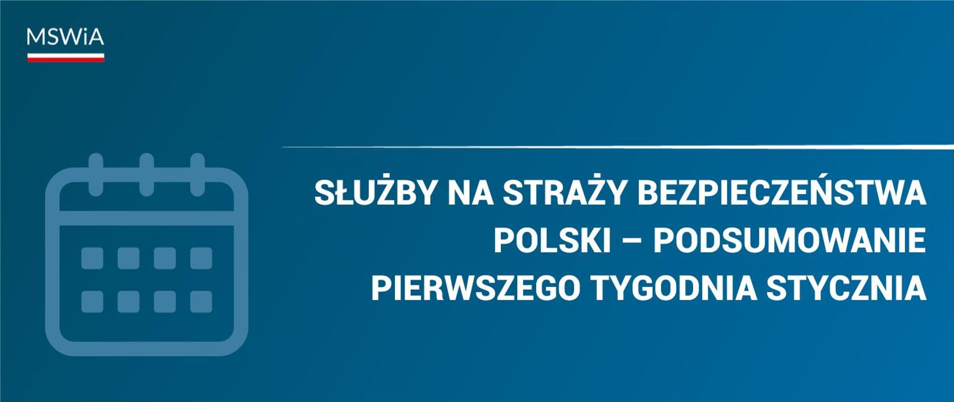 Podsumowanie pierwszego pełnego tygodnia stycznia 2026