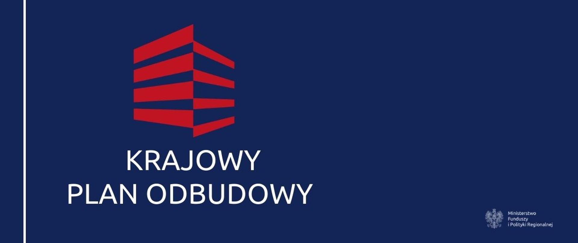 Krajowy Plan Odbudowy i logo na granatowym tle. W dolnym prawym rogu logo MFiPR.
