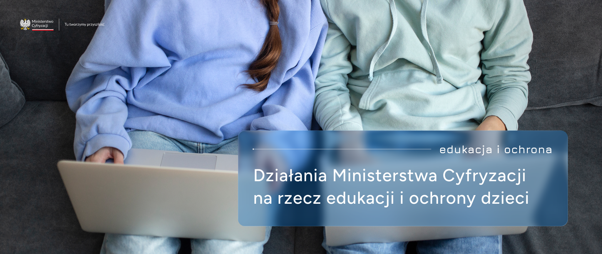 działania ministerstwa na rzecz ochrony dzieci