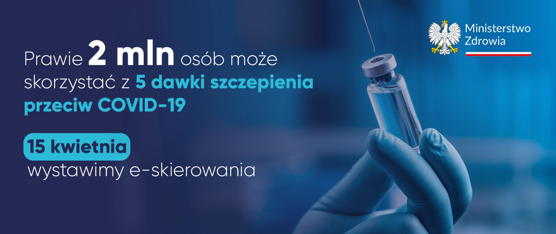 Piąta dawka szczepionki przeciwko COVID-19