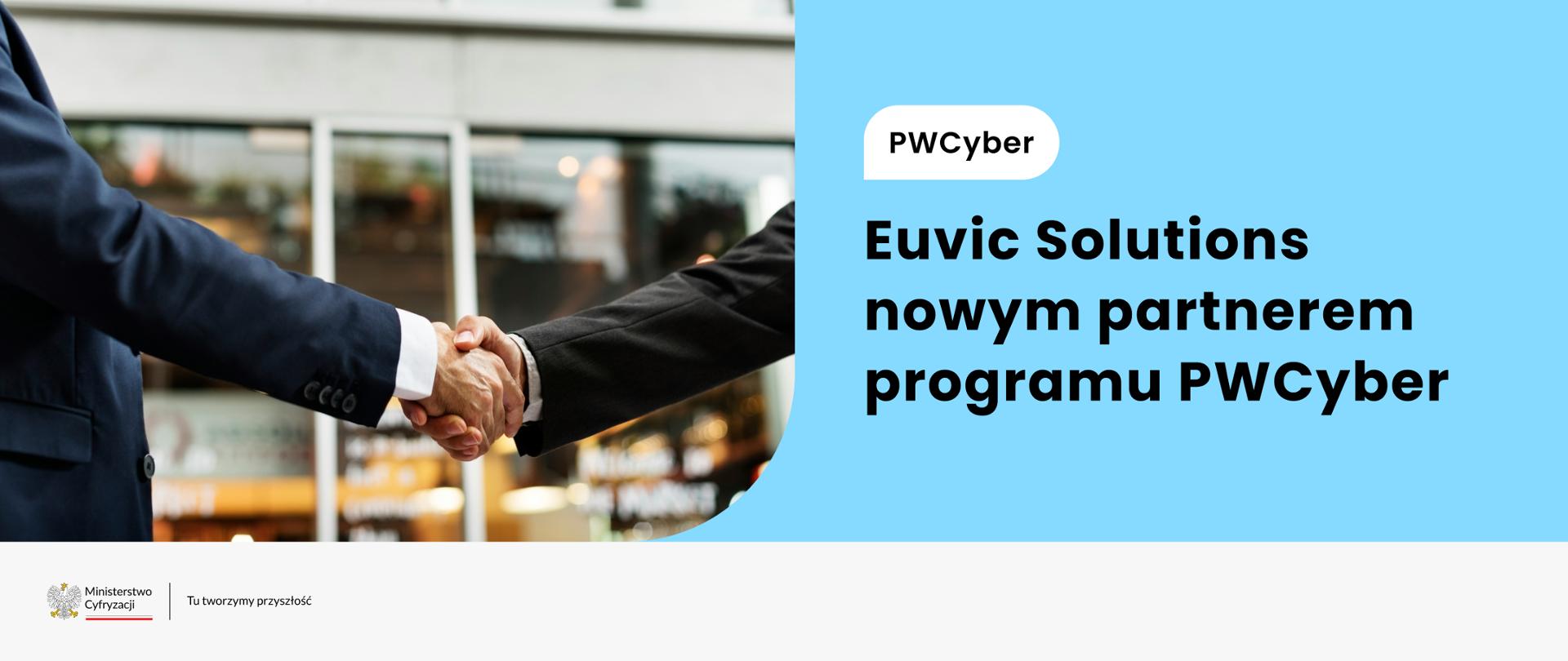 Euvic Solutions nowym partnerem PWCyber