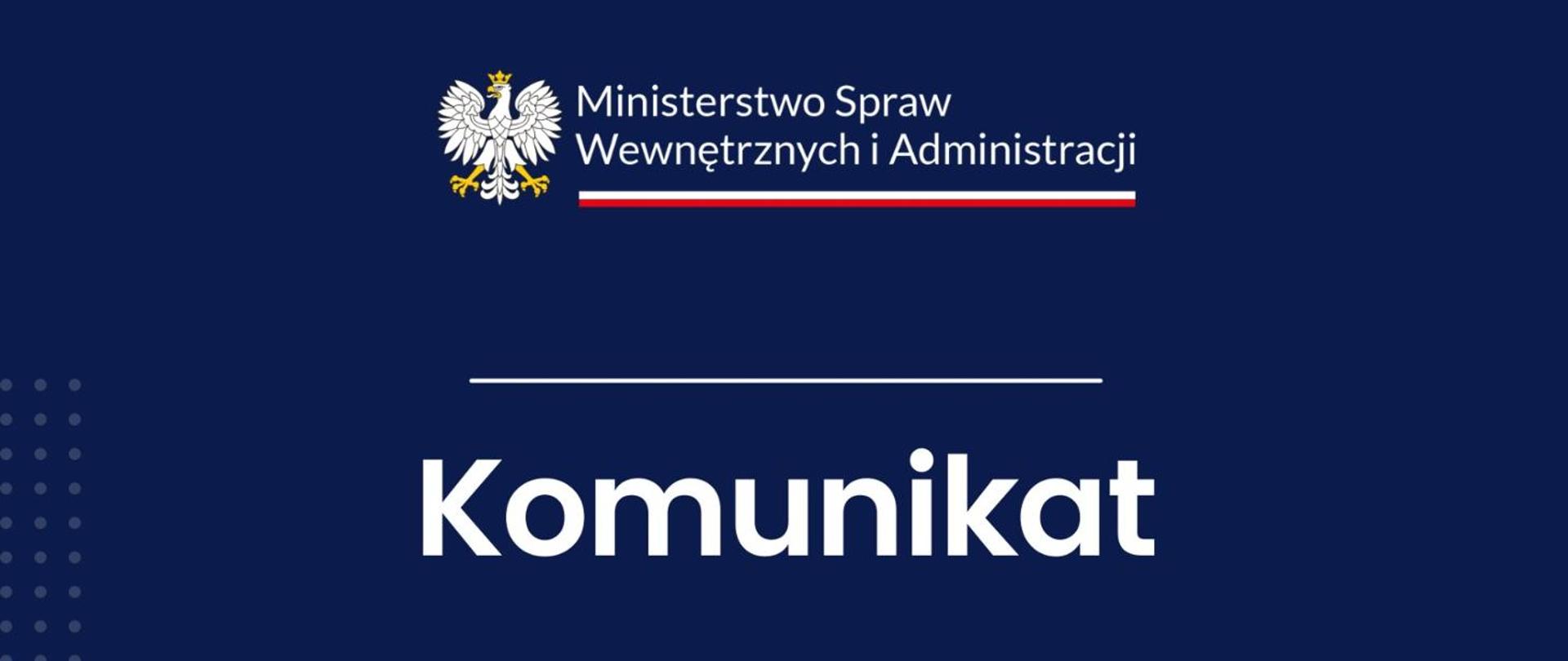 KOMUNIKAT MSWiA