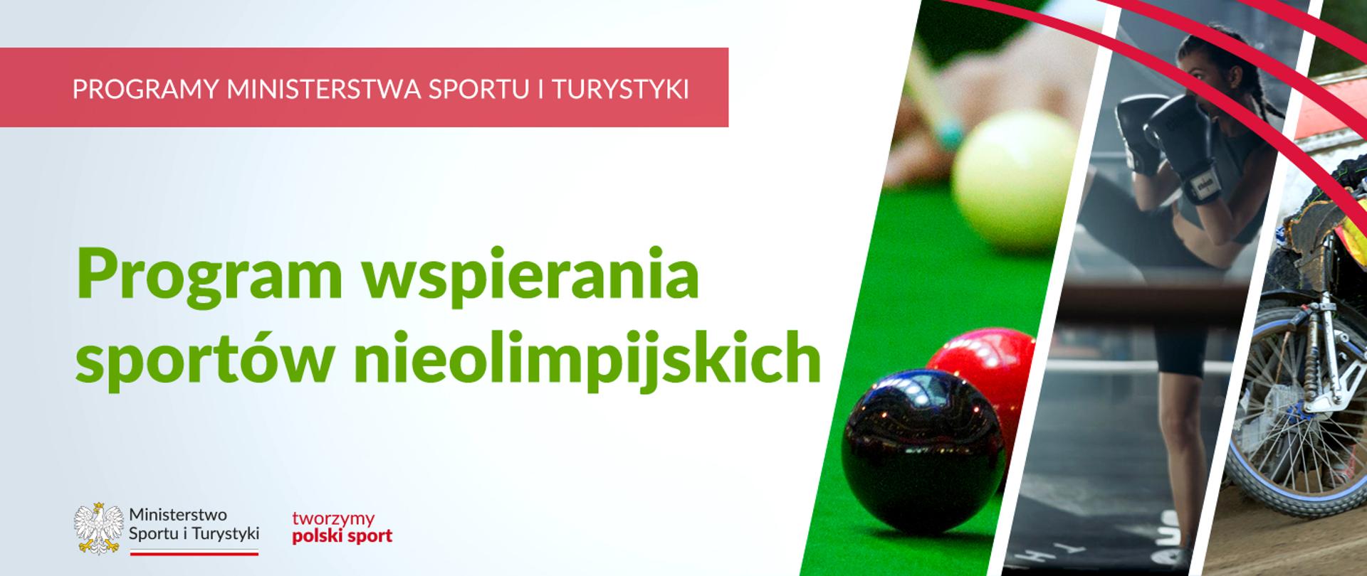 Program wspierania sportów nieolimpijskich - grafika zawiera zdjęcia sportów nieolimpijskich: bilarda, sportów walki, sportów motorowych