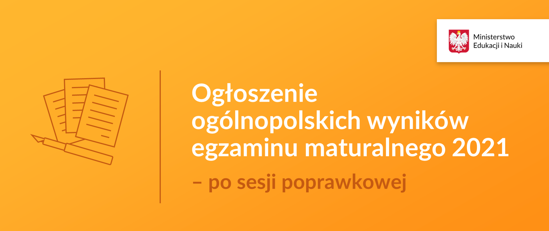 ogłoszenie wyników egzaminu maturalnego po sesji poprawkowej, biały napis na pomarańczowym tle