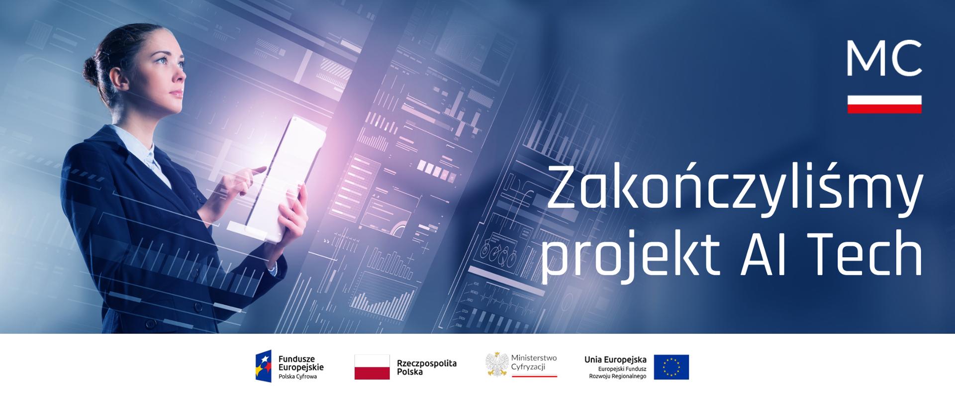 A grafice widzimy młodą studentkę, trzymającą w ręku tablet. Na dole znajduje się pasek z informacją, że projekt AI Tech sfinansowany jest z Funduszy Europejskich. 