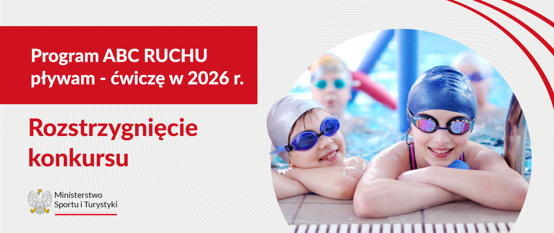 Grafika programu ABC RUCHU. Po prawej stronie zdjęcie dzieci w basenie, po lewej stronie nazwa programu, w dolnym lewym rogu logo ministerstwa