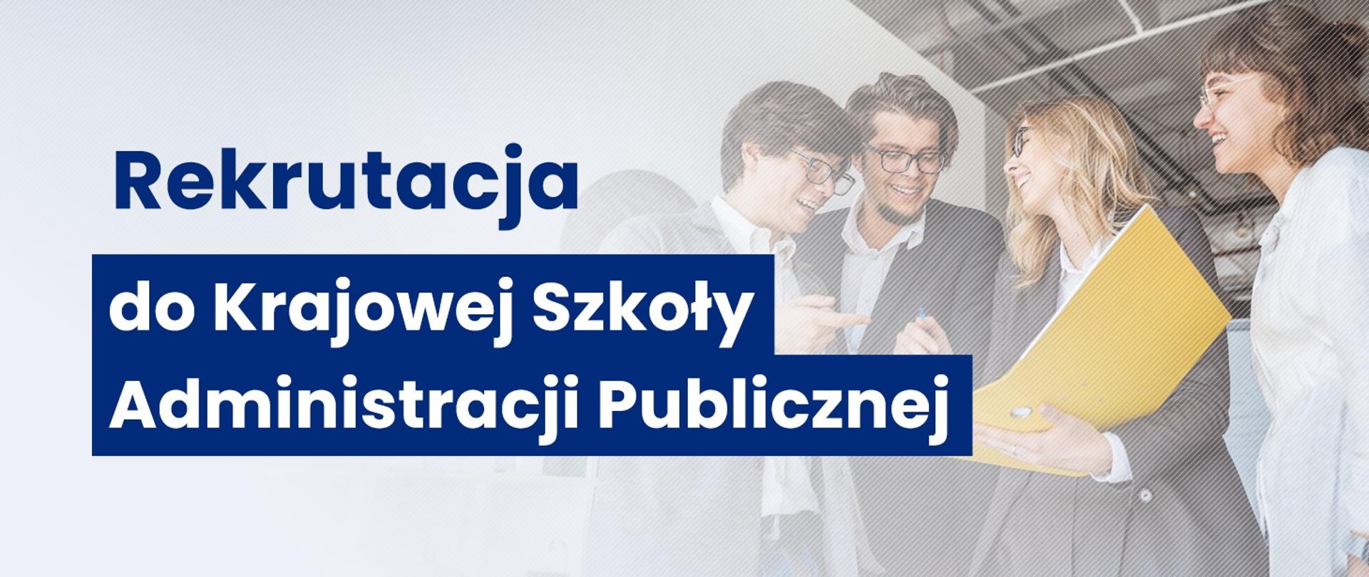 Rekrutacja do KSAP