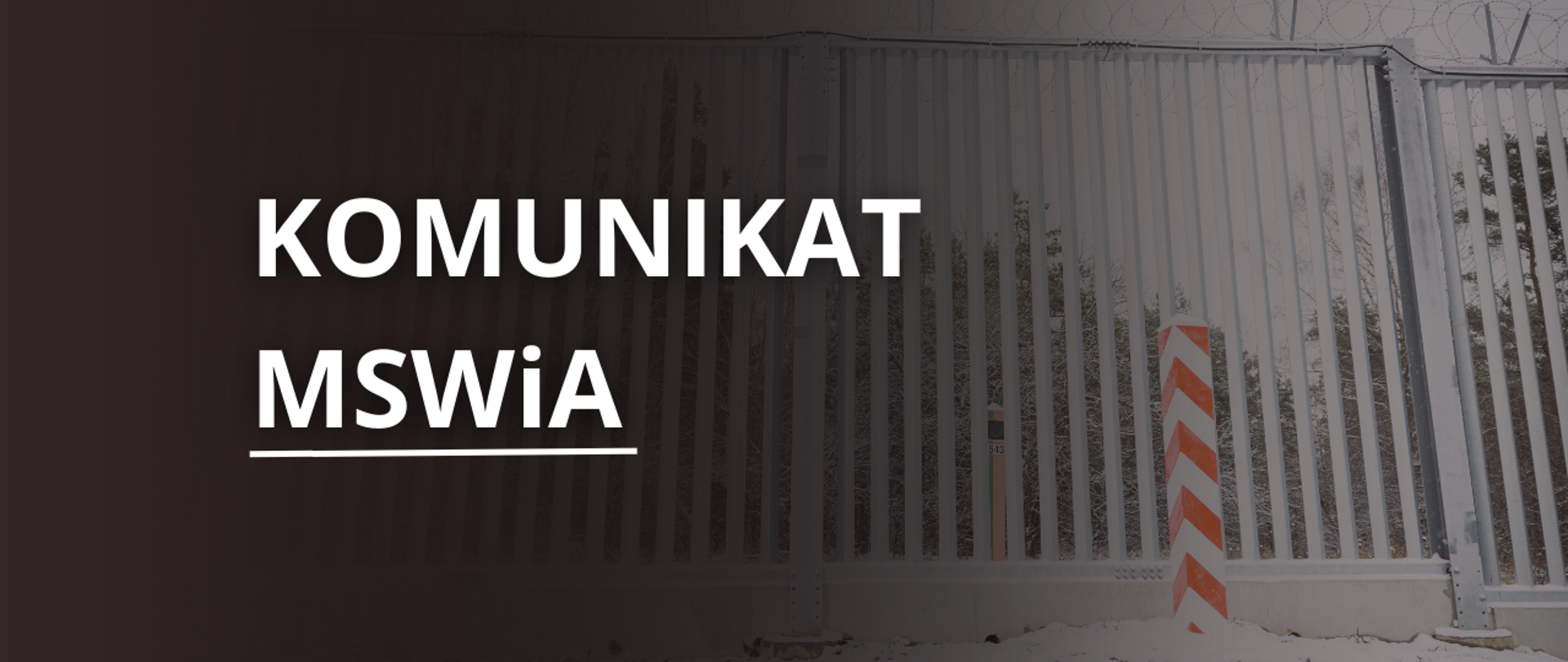 Komunikat MSWiA