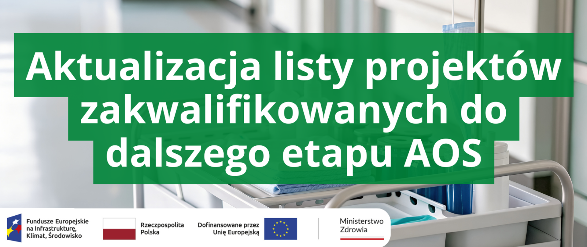 Aktualizacja listy projektów zakwalifikowanych do dalszego etapu AOS www