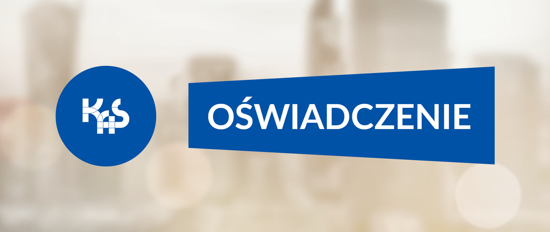 Baner z logo KAS po lewej i dużym napisem „OŚWIADCZENIE” na niebieskim tle.