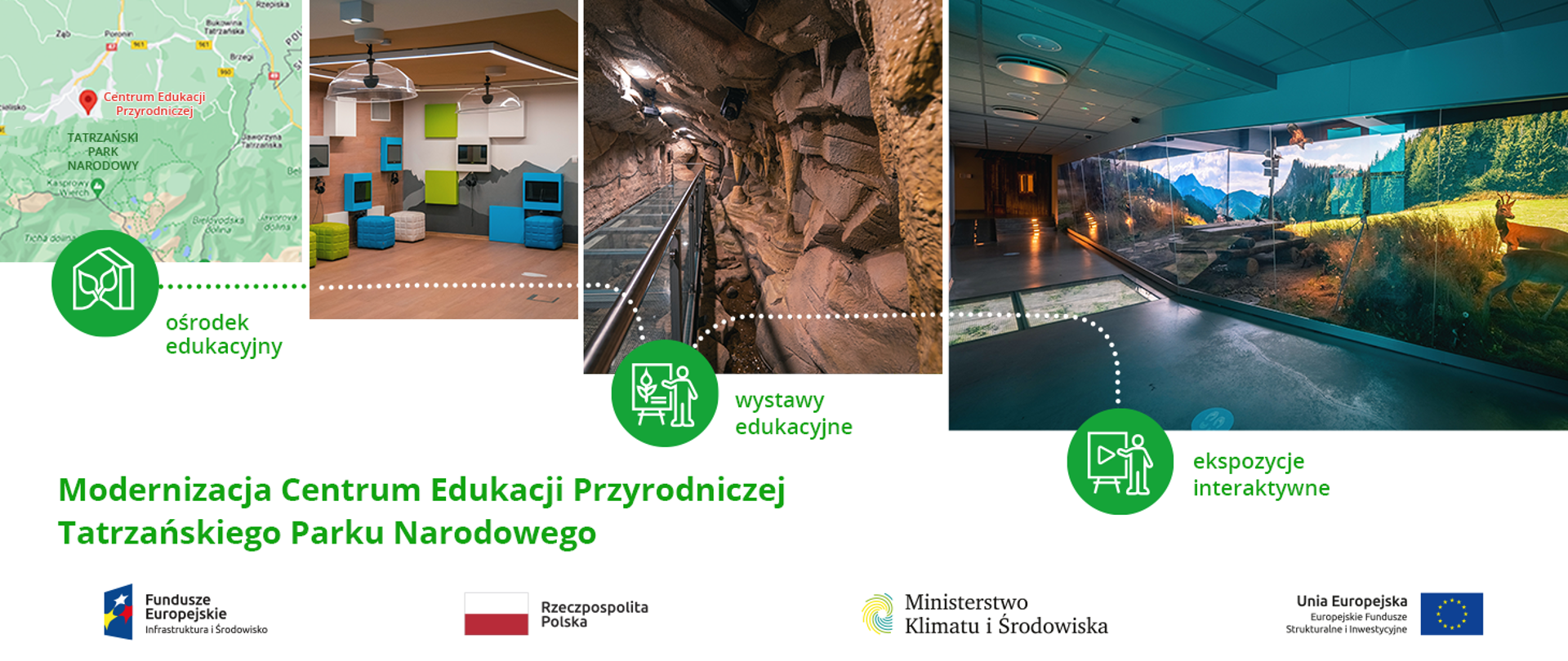 Modernizacja Centrum Edukacji Przyrodniczej Tatrzańskiego Parku Narodowego