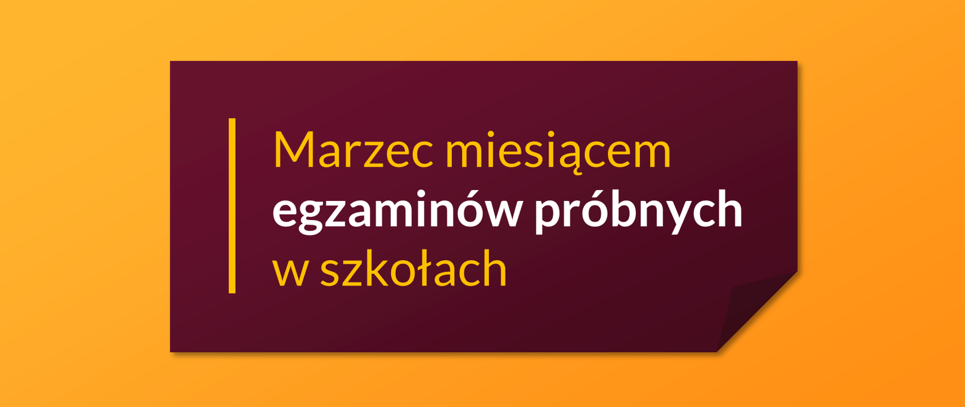 Grafika z tekstem: "Marzec miesiącem egzaminów próbnych w szkołach"