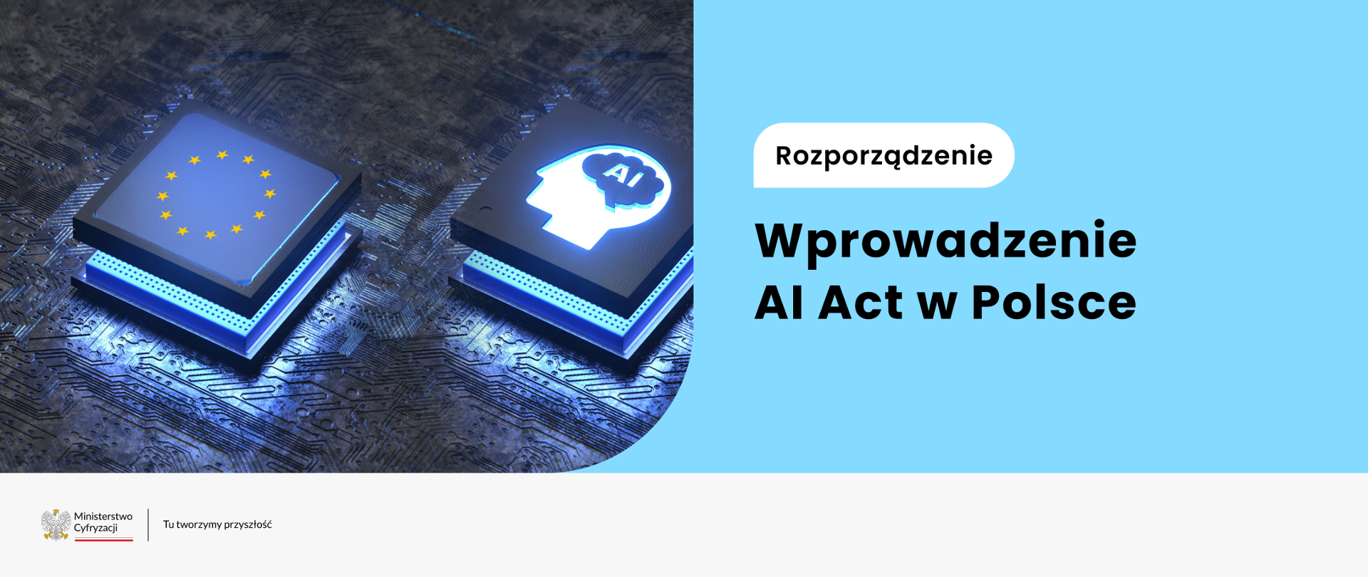 Pierwsze przepisy Rozporządzenia o Sztucznej Inteligencji (AI Act) zaczynają obowiązywać