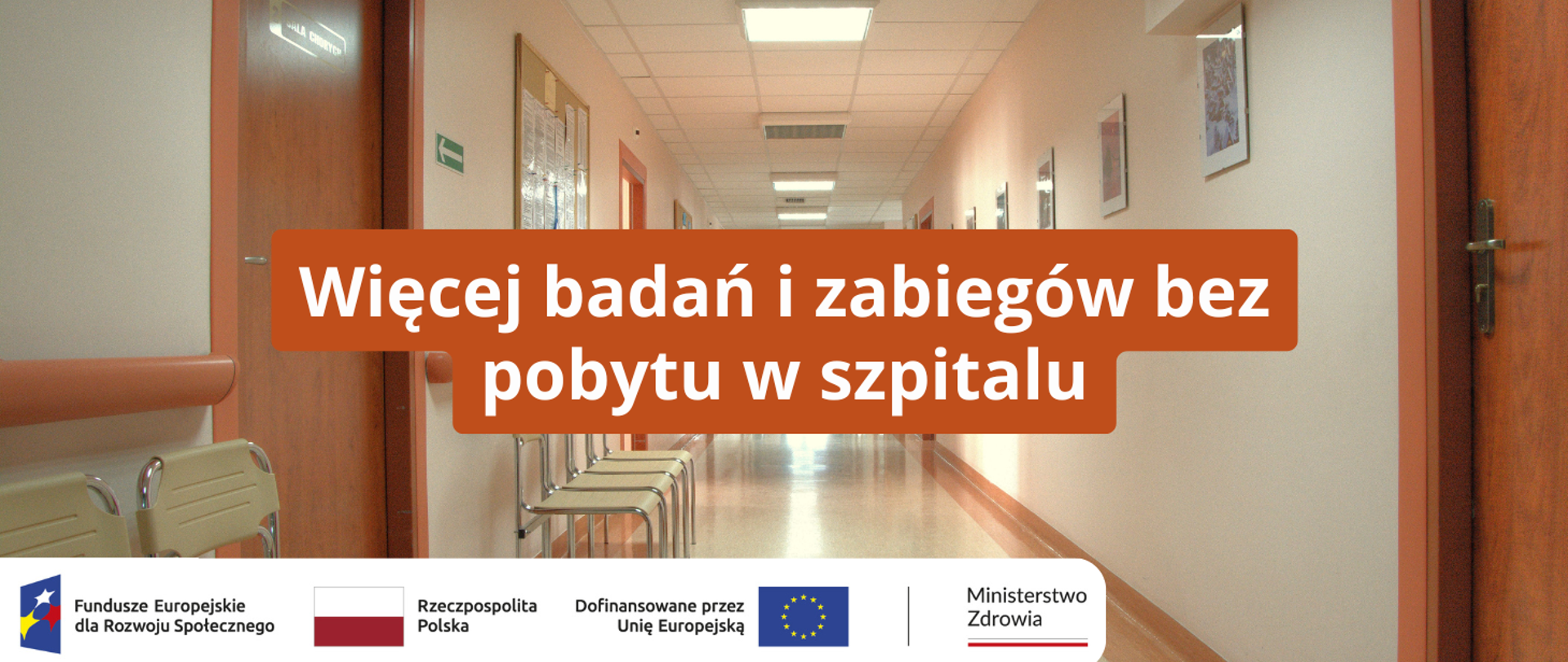 Więcej badań i zabiegów bez pobytu w szpitalu