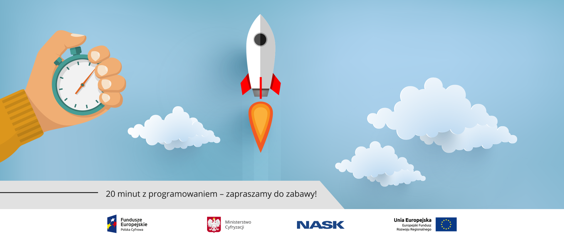 Niebieskie tło, jak niebo. Z lewej strony dłoń z zegarkiem odmierzająca czas. Na środku startująca rakieta