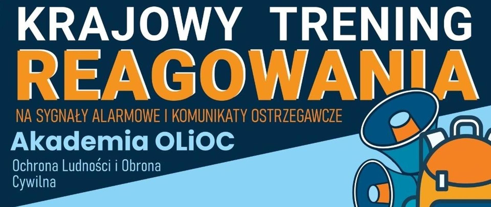 Krajowy Trening Reagowania Akademii OLiOC