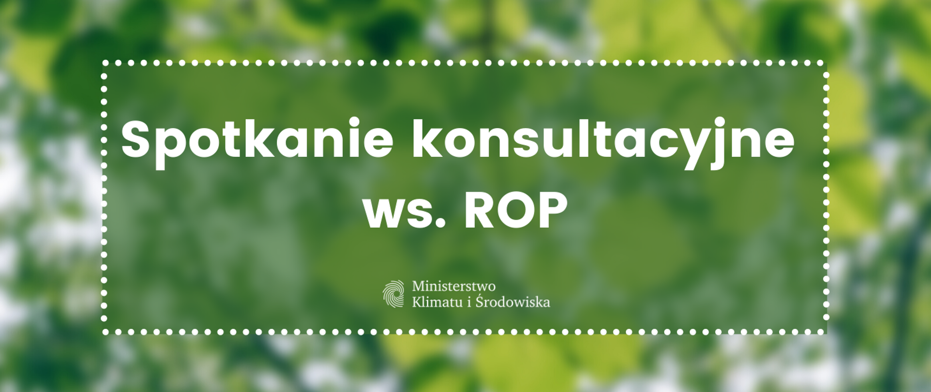 Spotkanie konsultacyjne ws. ROP