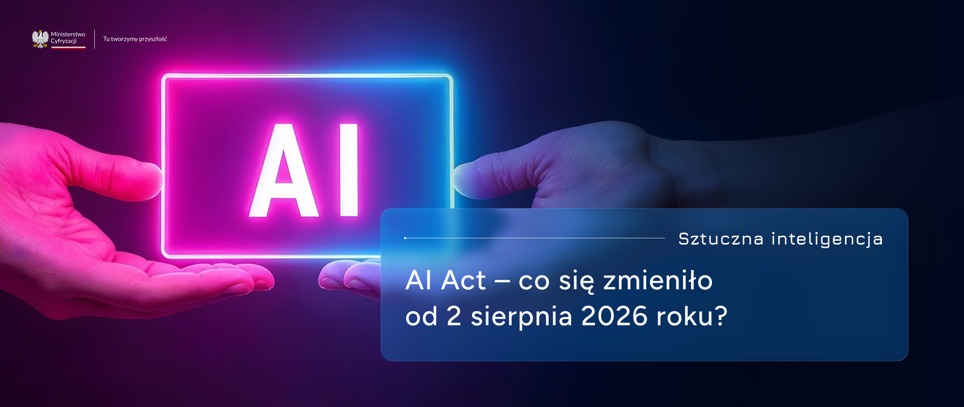 AI Act - 2 sierpnia