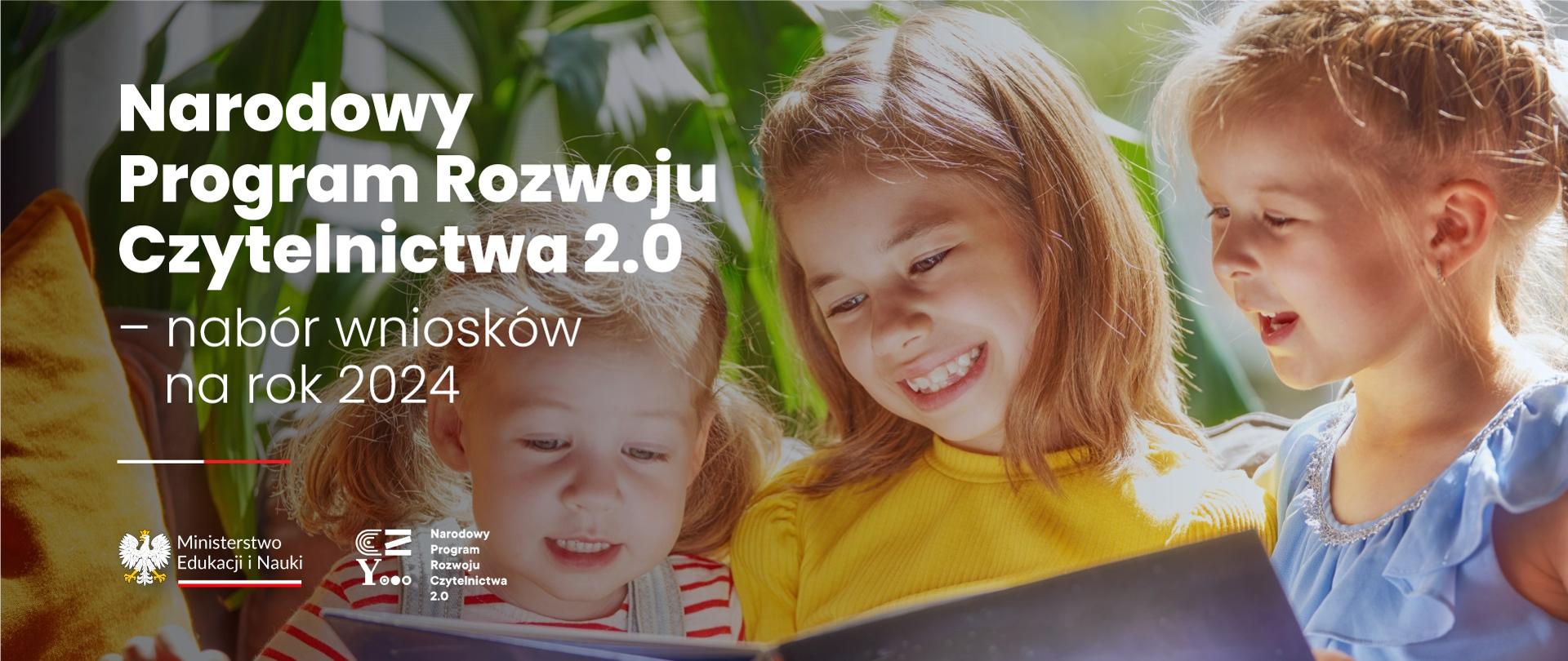 Uśmiechnięte dzieci czytają książkę, obok napis Narodowy Program Rozwoju Czytelnictwa 2.0. - Nabór wniosków na rok 2024.