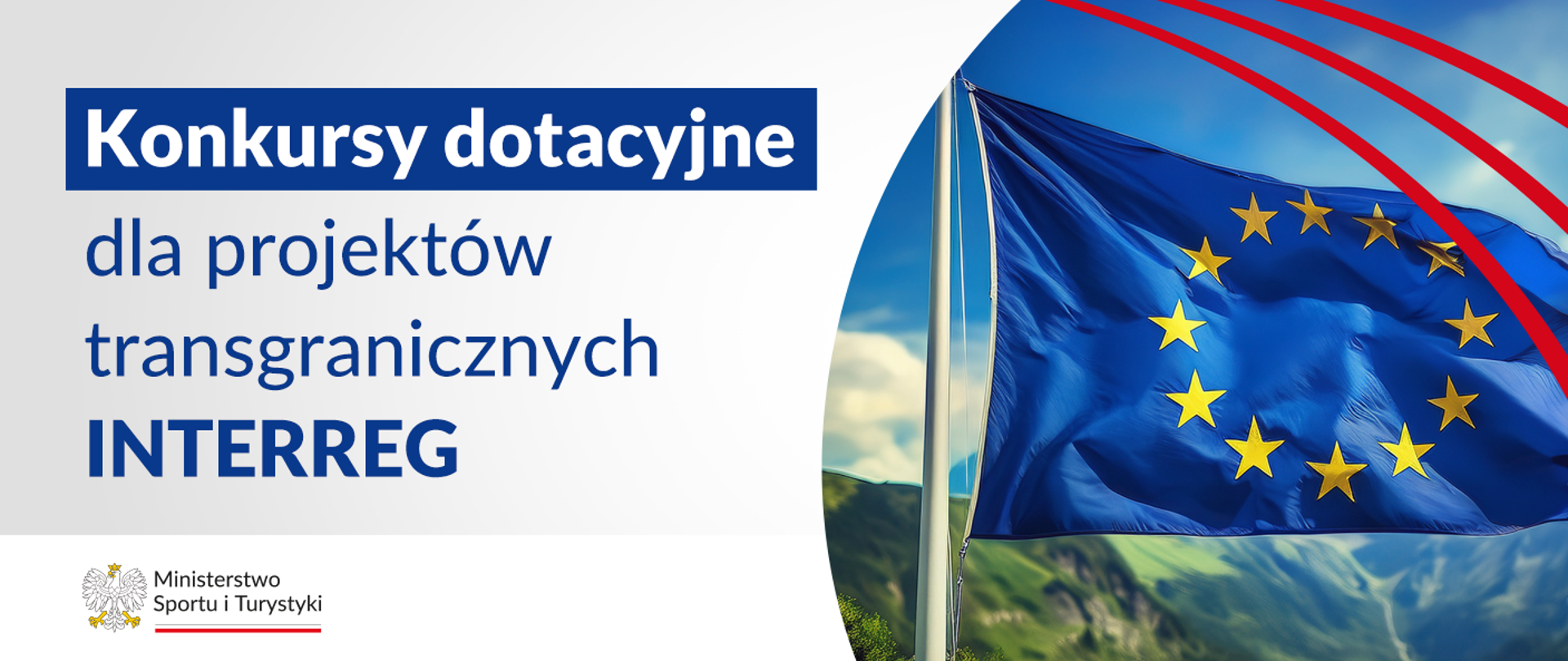 Grafika do projektów transgranicznych interreg. Po prawej stronie flaga UE, po lewej stronie nazwa projektu, w dolnym lewym rogu na białej belce logo ministerstwa