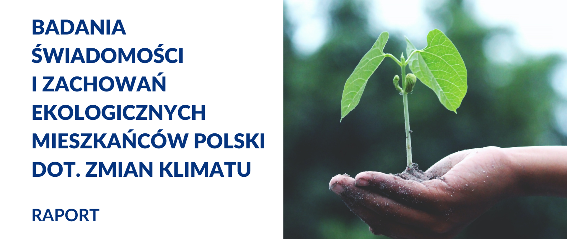 Mieszkańcy Polski o zmianach klimatu – badanie świadomości i zachowań ekologicznych 